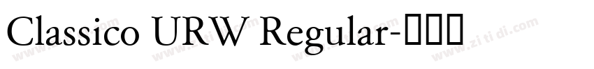 Classico URW Regular字体转换